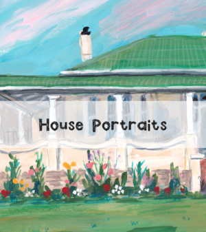 House Portraits
