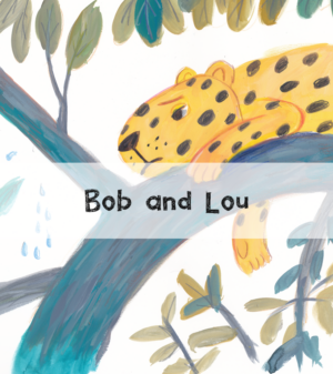 Bob and Lou